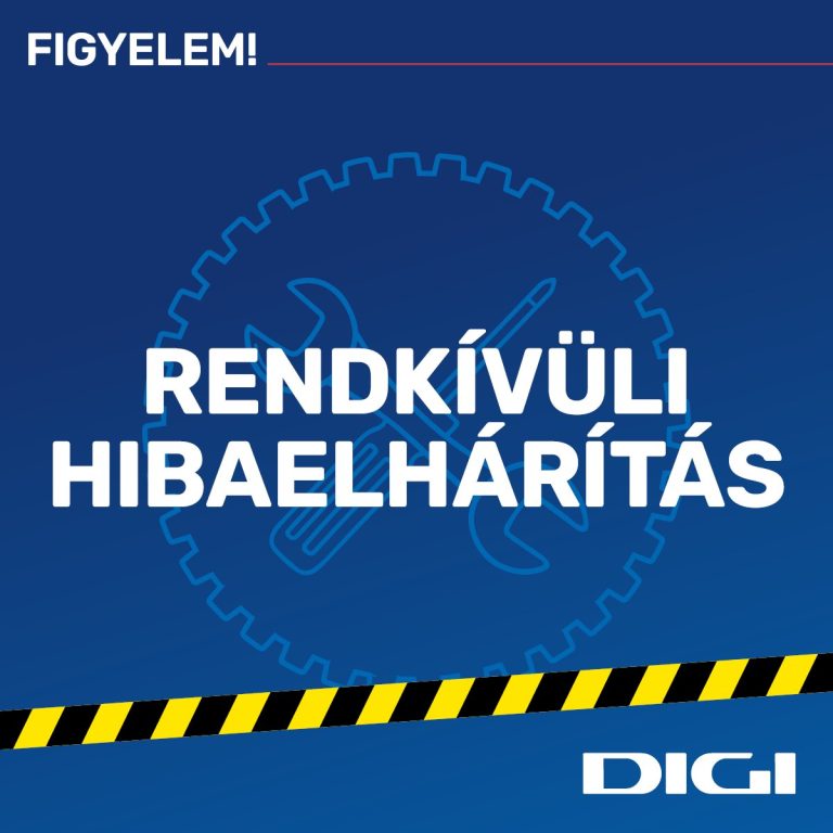 Rendkívüli hibaelhárításról számolt be a Digi